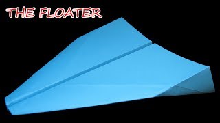 How to Make a Perfect Paper Glider! Best Indoor Plane!? The Floater