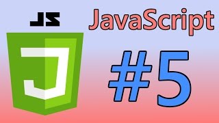 JavaScript Tutorial #5 - Control Flow: Loops