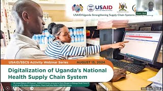 Digitalization of Uganda's National Health Supply Chain System