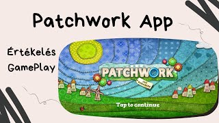 Applikálj okosan! Patchwork applikáció játékbemutató