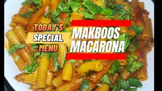 MAJBOOS MACARONA//CHICKEN MACARONA KABSA//ARABIC MACARONA/SEN'S COOKING COMPILATION