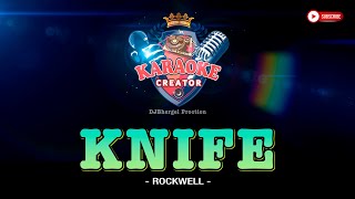 KNIFE | Rockwell | KARAOKE CREATOR STUDIO #cover #lyrics #karaoke #knife #rockwell #coversongs #yt