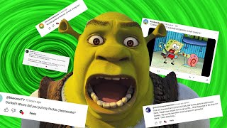 SHREK says what YOU tell him!!