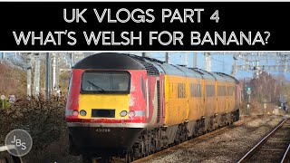 UK Part 4: What’s Welsh for Banana?