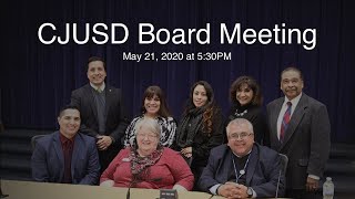 CJUSD Board Meeting - May 21, 2020