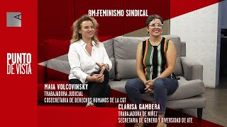 8M: Feminismo y sindicalismo, los cucos de Milei