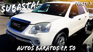 Subasta de carros baratos en los EEUU Ep. 50 (Parte 3)