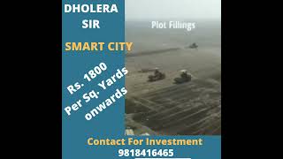 Dholera Special Investmen Region- Sanjeev Gupta