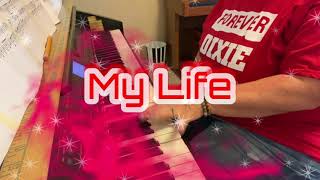 My Life by Leslie Larson Andrus (piano cover) Billy Joel