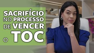 A dificuldade para enfrentar o TOC!