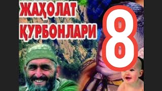 #8 Jaholat qurbonlari Nuriddin Ismoilov