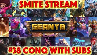 SMITE Stream 38 Conquest With Subs