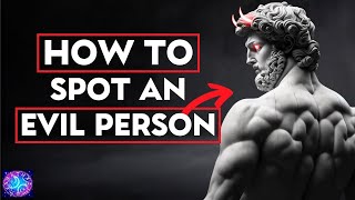 ⚠️5 Signs You're Dealing With An Evil Person || Stoicism⚠️