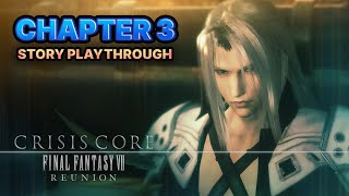 Crisis Core Final Fantasy 7 Reunion | Chapter 03 Playthrough (Japanese Dub)