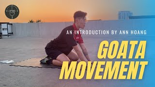 An Introduction To GOATA Movement Systems by Ann Hoang