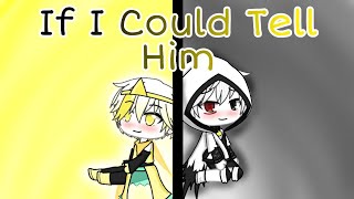 ~If I Could Tell Her/Him~ || Cream || Undertale AU || GLMV