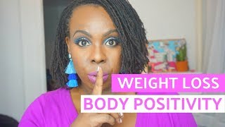 HELP! Can I Mix Weight Loss and Body Positivity?