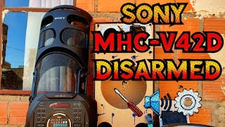 🔊SONY MHC-V42D DESARMADO🪛