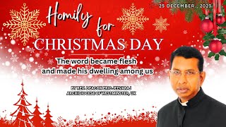 Homily for Christmas Day 2023 | By Deacon Eric Jeevaraj - Archdiocese of Westminster