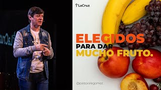 ELEGIDOS para dar MUCHO FRUTO | La Cruz Buenos Aires