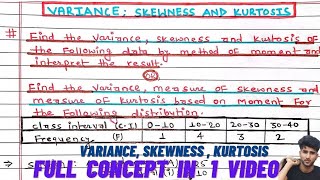 Find the Variance Skewness and kurtosis of the following data by method of moment | Statistics