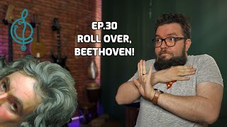 Roll over, Beethoven! - Doctorul de partituri, ep.30