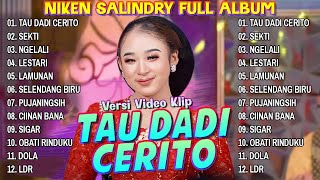 NIKEN SALINDRY - TAU DADI CERITO || NIKEN SALINDRY FULL ALBUM | KEMBAR MUSIC DIGITAL | GRAPINDO News