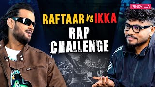 Raftaar and Ikka CLASH in the Wildest Rap CHALLENGE Ever!