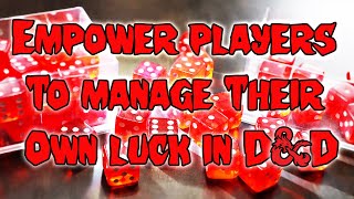 Empower Players with🌟LUCK🌟 in your DnD Games