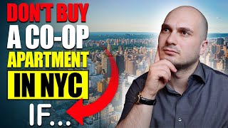 Coop Apartment in NYC | 4 Reasons Why You Should NOT Buy a Co-op