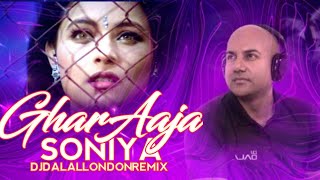 GHAR AAJA SOHNIYA | CHILLOUT 🥶 REMIX | DJ DALAL LONDON | SHAZIA MANZOOR | OLD IS GOLD | AFROBEATS