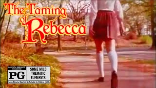 The Taming of Rebecca (1982) Rated PG