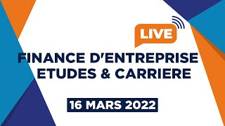 ESAM LIVE - "FINANCE D'ENTREPRISE : ETUDES & CARRIERE" - ESAM LYON