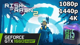 Risk of Rain 2  - GTX 1660 Super + i5 8500 - 1080p/1440p/4K - Gameplay Benchmark