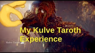 My Kulve Taroth Experience