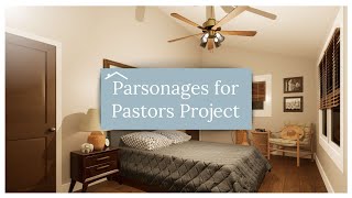 Full rendering of the first home for parsonages for pastors project