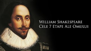 William Shakespeare - Cele sapte etape ale omului