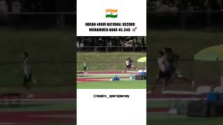 Indian 400m national record 🔥😱 | mohommad anas | 45.24 s | #athletics #trackandfield #shorts