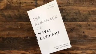 The Almanack of Naval Ravikant (Book Review)