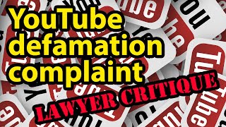 Critiquing a family lawyer's video on YouTube defamation