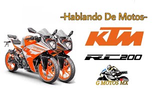 KTM RC 200 2022 - Hablando de Motos - G Motos Mx 🏍️