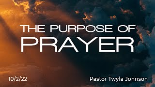 The Purpose of Prayer