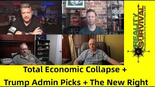 Total Economic Crash - Trump Admin Picks - The New Right Wing