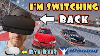 Goodbye Quest 2 - Hello Rift S? Am I Switching Back to this Old VR Headset in 2022/2023 for iRacing?