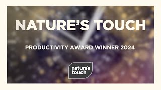 90 Day Productivity Award 2024 Winner — Nature's Touch