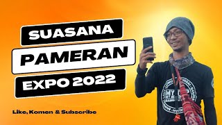 Pameran EXPO Pemuda 2022 I Banggai Kepulauan