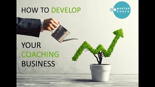 How to Grow Your Coaching Business