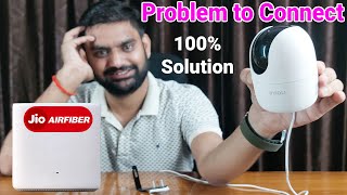 Jio AirFiber Wifi Connection Problem With 360 Camera | Jio AirFiber 2.4Ghz Set | Connect 360 Camera