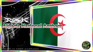 Algeria National Anthem "Qassaman" Rock Version, with lyrics