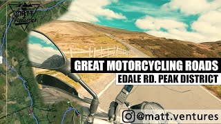 Great Biking Roads UK Edale Road & Mam Tor Peak District MattVentures